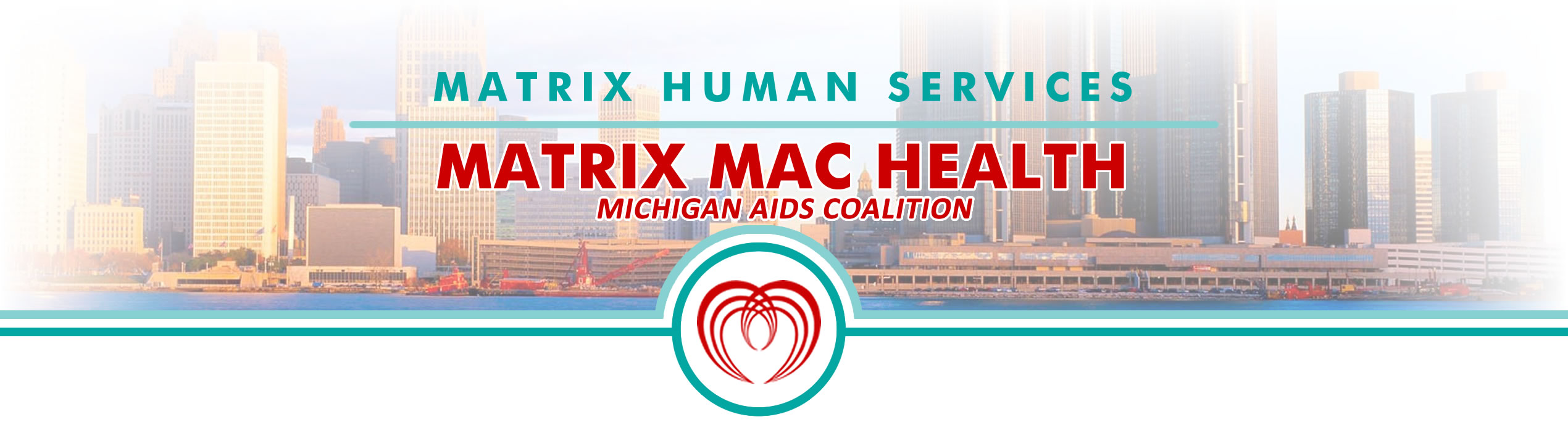 Matrix MAC Health - Michigan AIDS Coalition - HIV AIDS